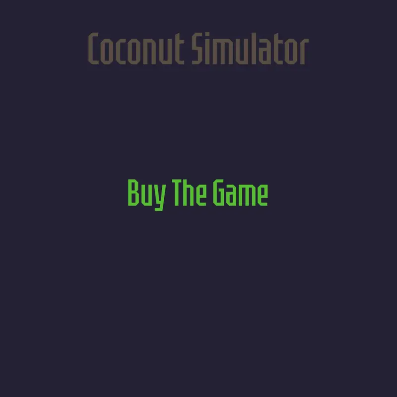 Coconut Simulator by @crocson