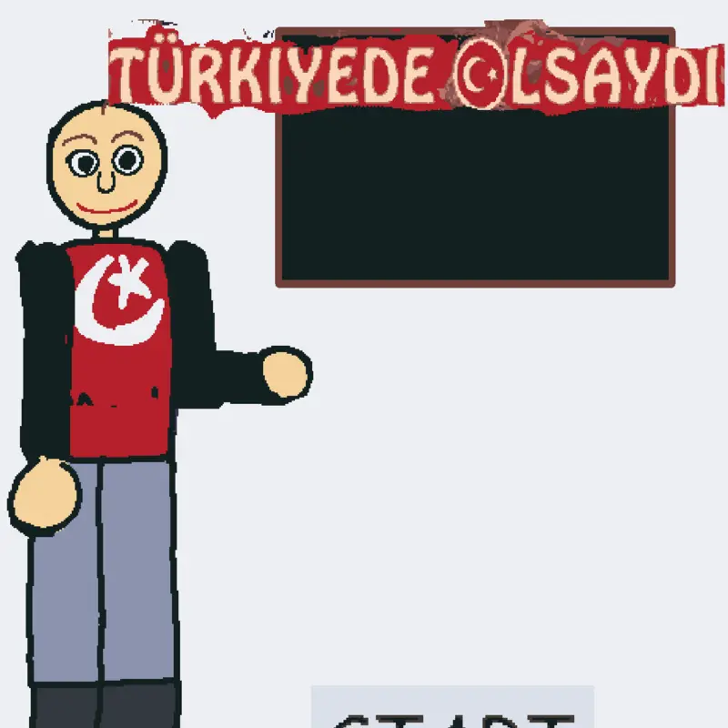 TÜRKİYEDE OLSAYDI baldi mod by @Air-Trabzon-TR