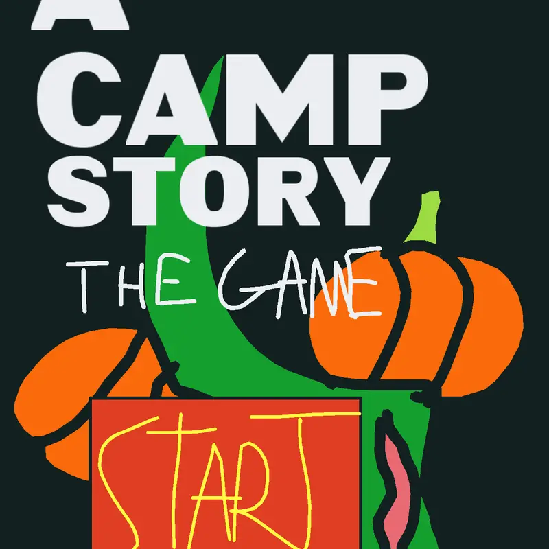 A Camp Story by @Bigelo