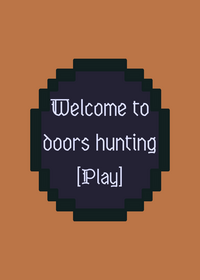 🚪 Doors hunting 👁️
