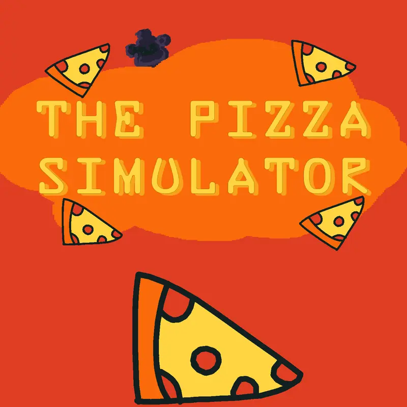 THE Pizza simulator by @ABO_studios_ofc