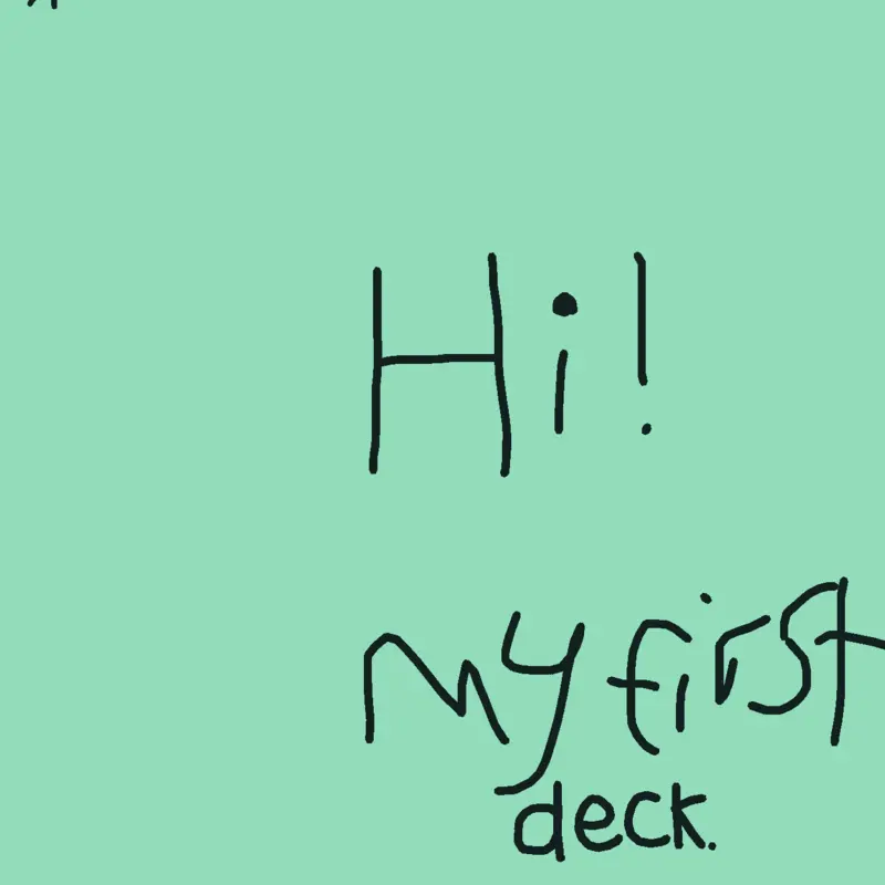 My very first deck by @Sprunkifanofsimon
