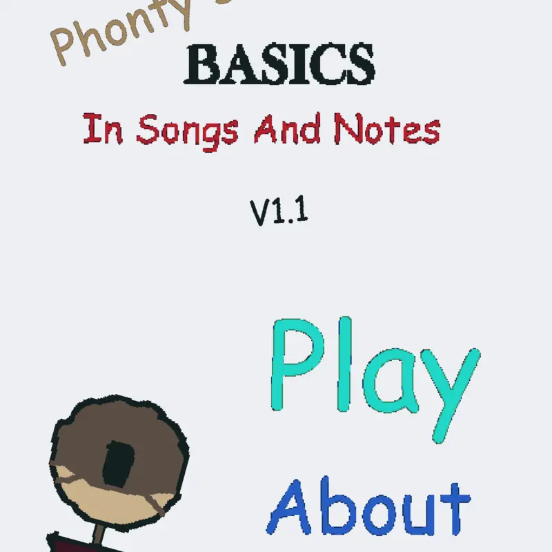 Phonty's basics in songs and notes by @SawyerVR
