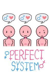 Perfect System