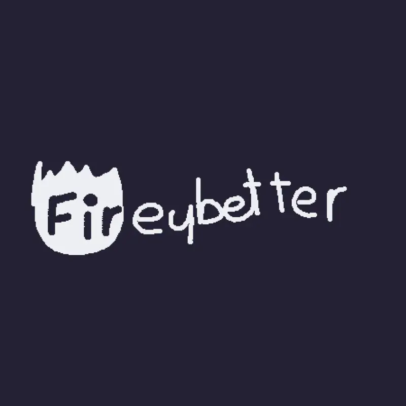 Fireybetter intro by @fireybetter