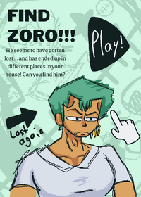 Find Zoro bc he's Lost as allways!