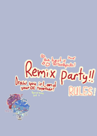 REMIX PARTY!!!