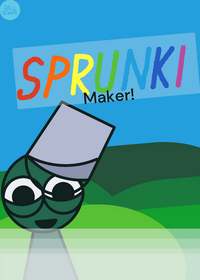 Sprunki maker!