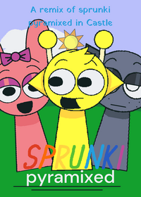Sprunki pyramixed in castle(DEMO)