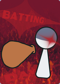 Batting day but you play as overconfident...