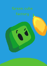 Green cube fruit Factory