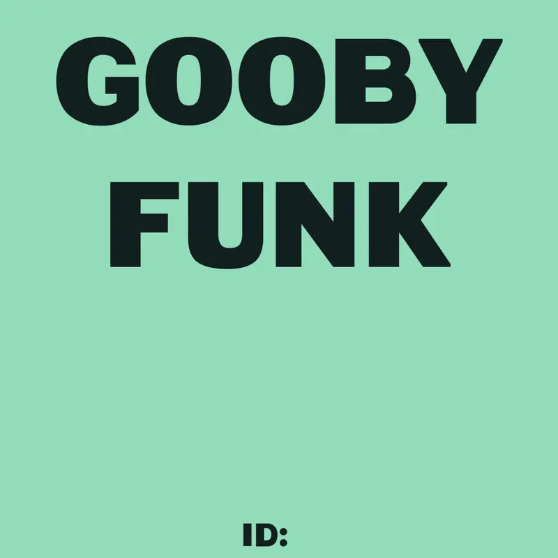Gooby Funk by @DeckWithCursorGames2