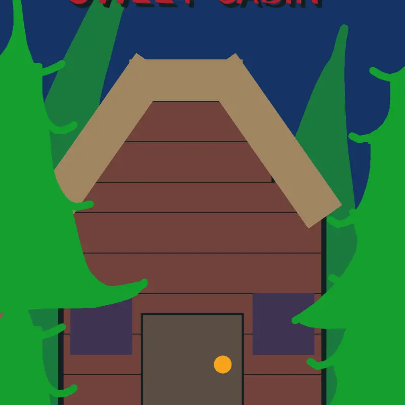 Sweet Cabin: Chapter 1 by @Gamingboy123