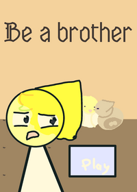 Be a brother
