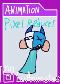 Glitch uses Pixel Reducer (Gone Wrong)