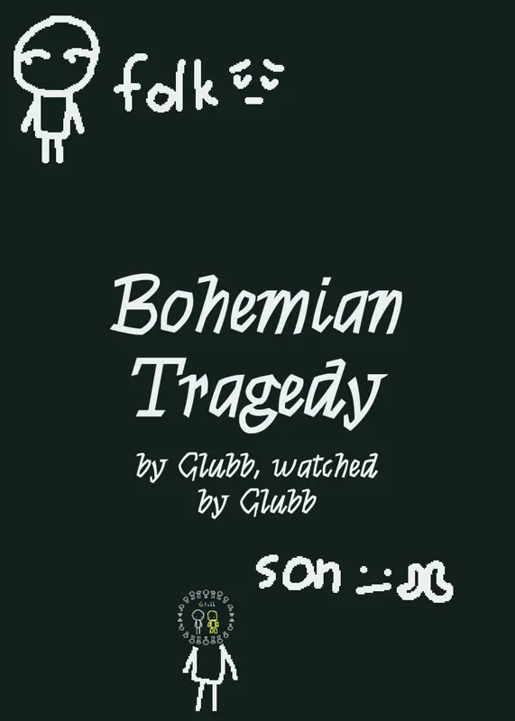 Bohemian Tragedy (folk💔🥀) by @Glubb