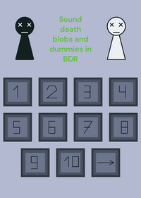 Sound deaths blob's and dummies in BDR.