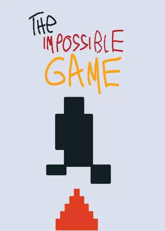 THE IMPOSSIBLE GAME by @Erik-productions