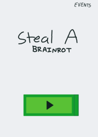 Steal A Brainrot