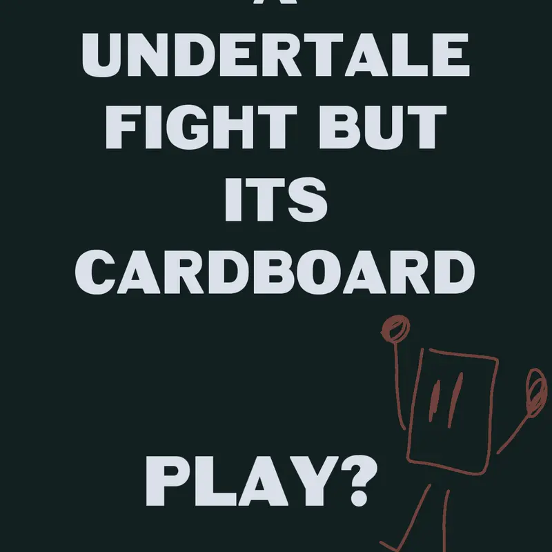 Game by @yourstupidremixcardboard