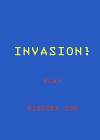Invasion!