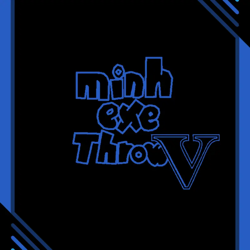 MinhExe Throw by @MinhExe