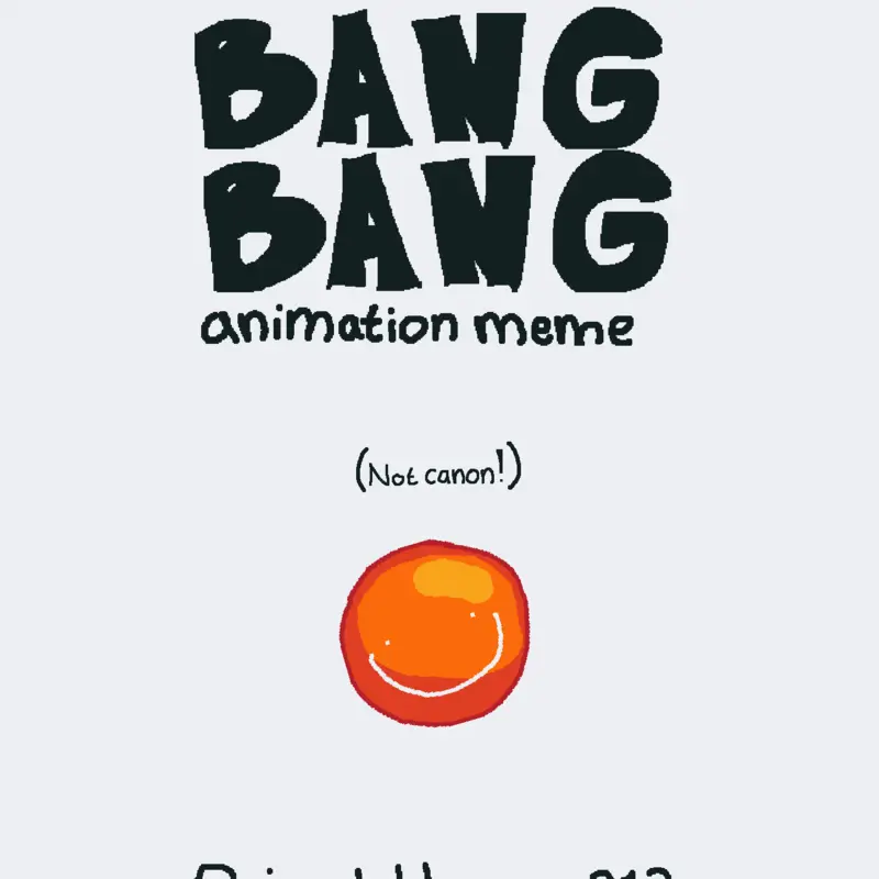 Bang Bang Bang by @RSmiley