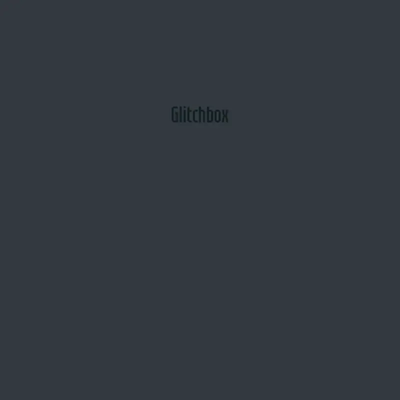 Glitchbox (LOUD WARNING!!) by @IlovecastlelolOriginal