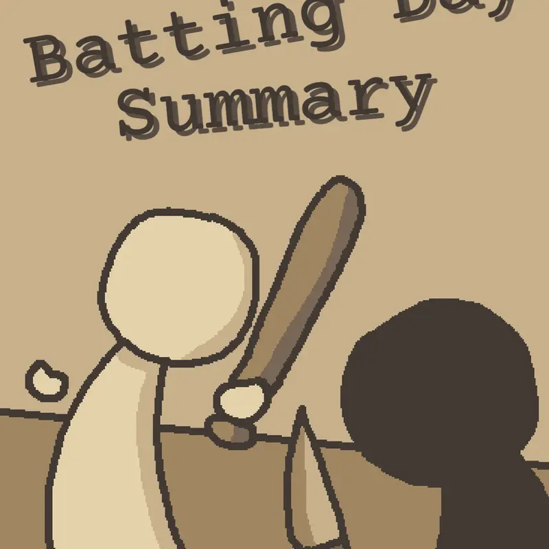 Batting Day: SUMMARY by @LuckyStrikeplane
