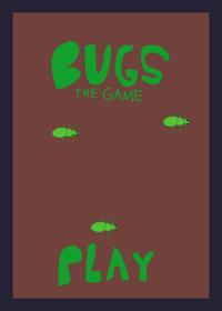 Bugs: The Game
