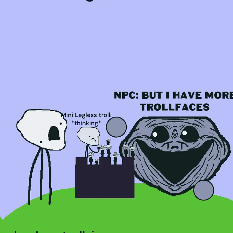 Game by @Legless_troll