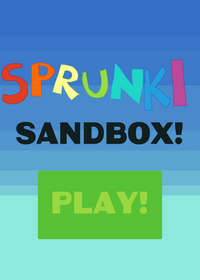 Sprunki sandbox ( just I made it😏)