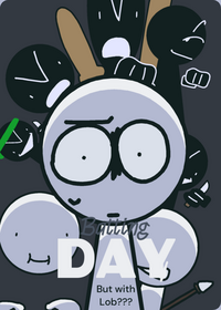 Batting day but with lob..