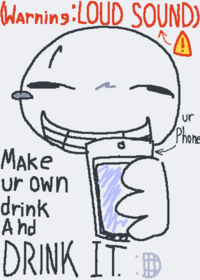 Make your own drink and drink it!