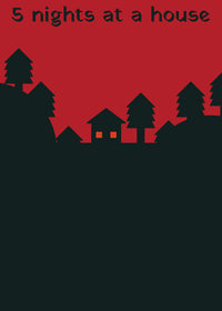 5 nights at a house