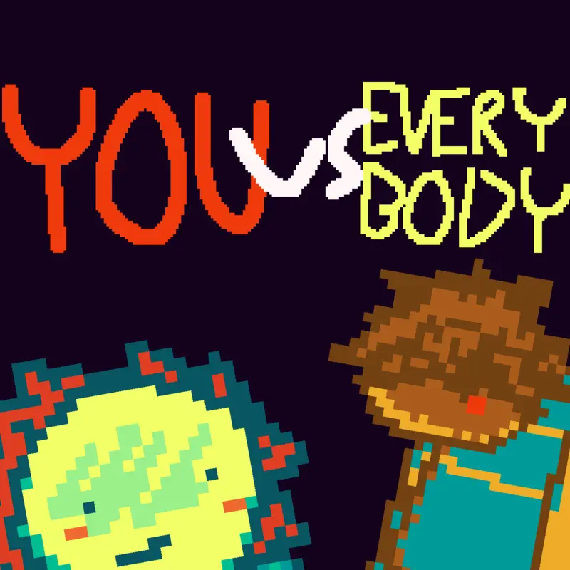 You vs Everybody by @TheCracked