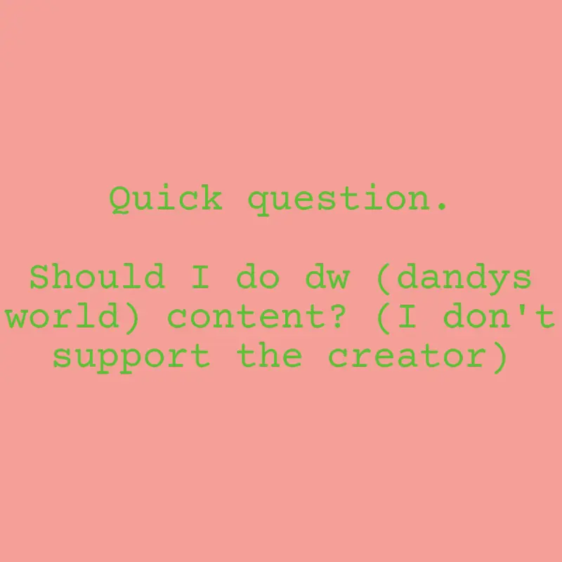 Should i? by @Exerient