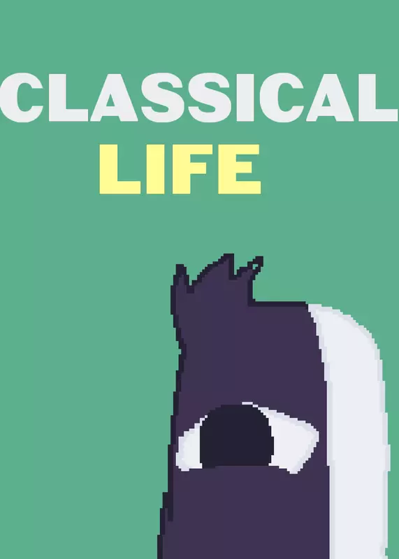 CLASSICAL LIFE SIMULATOR by @casler_creator