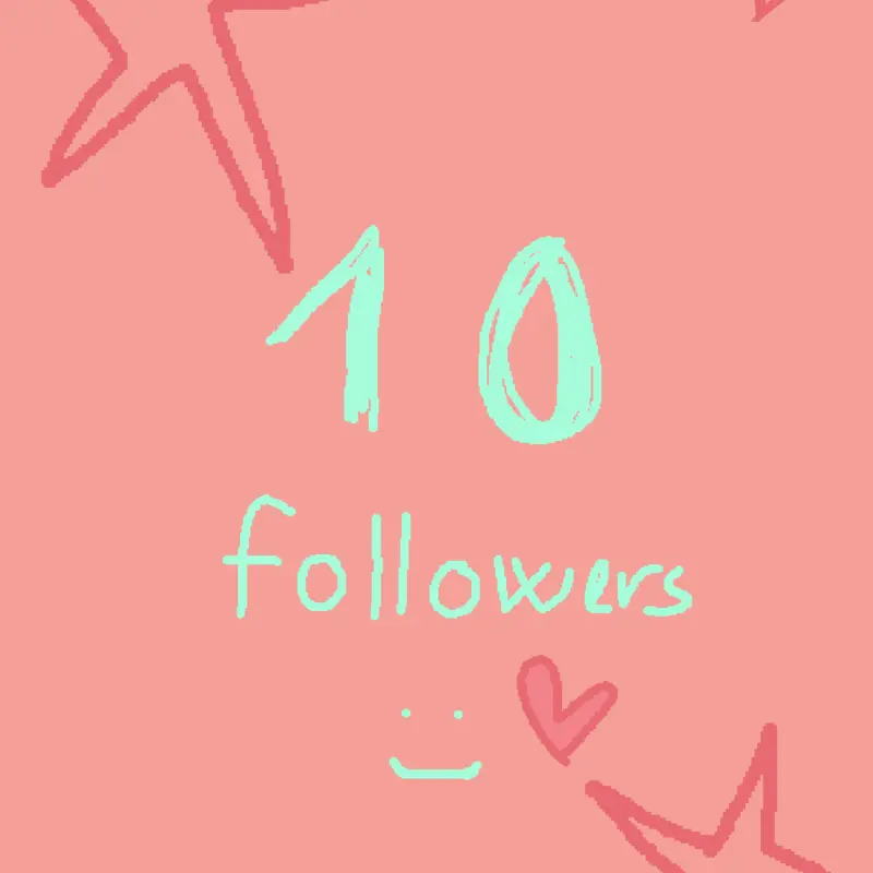 Thank u for 10 followers!! <33 by @Sweetness777