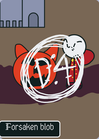 Forsaken Blob