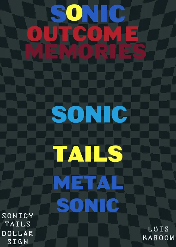 Sonic outcome memories by @Sonicytailsdollarsign