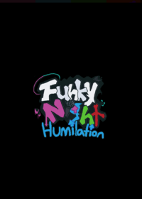 Humiliation (FNF, I lost motivation and...