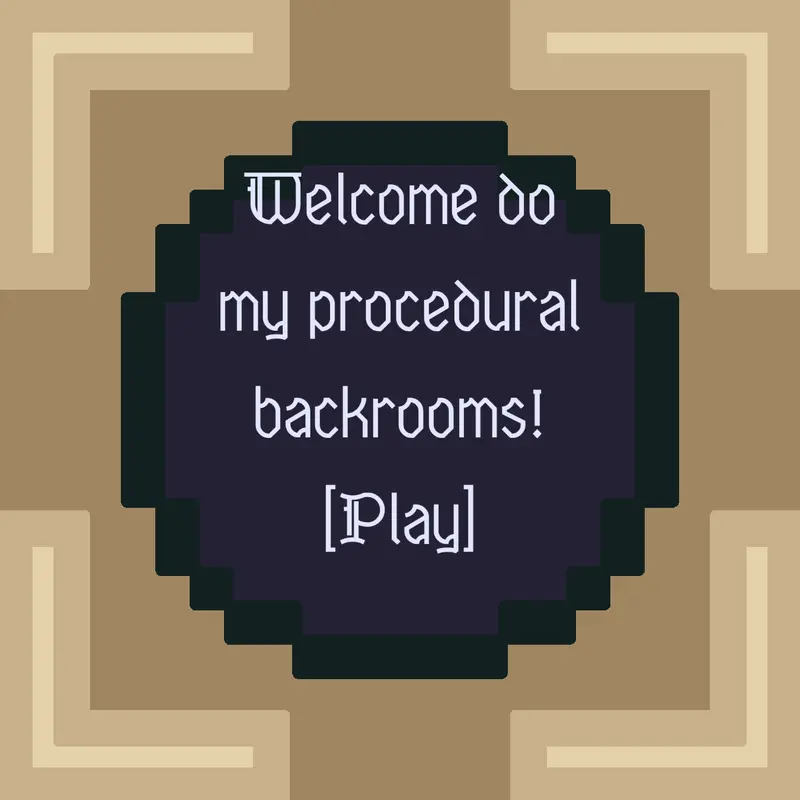 Procedural backrooms engine by @ThatRandomGuy_Official