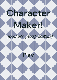 Character maker!(Cookie group Edition)