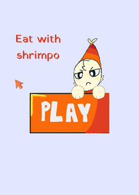 Eat with shrimpo!
