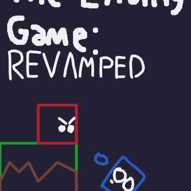 The Ending Game: Revamped by @Something550