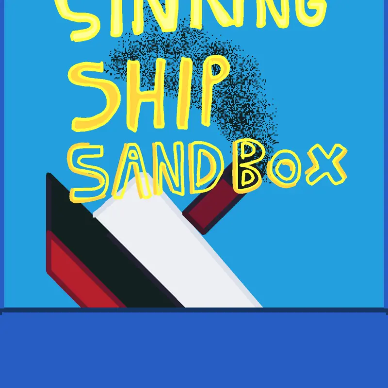 Sinking Ship Sandbox by @Dev_Dav