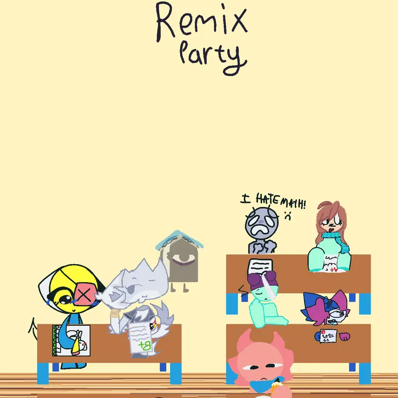 Huh a remix party by @Axolots4Ever