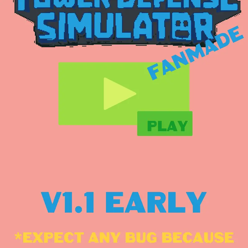 Tower Defense Simulator Fanmade by @mainrobox