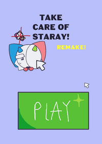 Take care of staray!